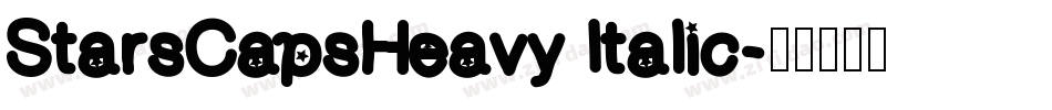 StarsCapsHeavy Italic字体转换